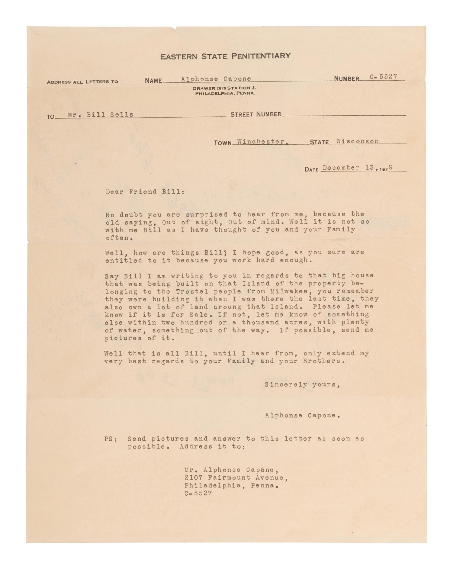 CAPONE, Alphonse ("Al") (1899-1947). Typed letter unsigned, to Bill Sells ("Friend Bill"). Philadelphia, PA, 13 December 1929.