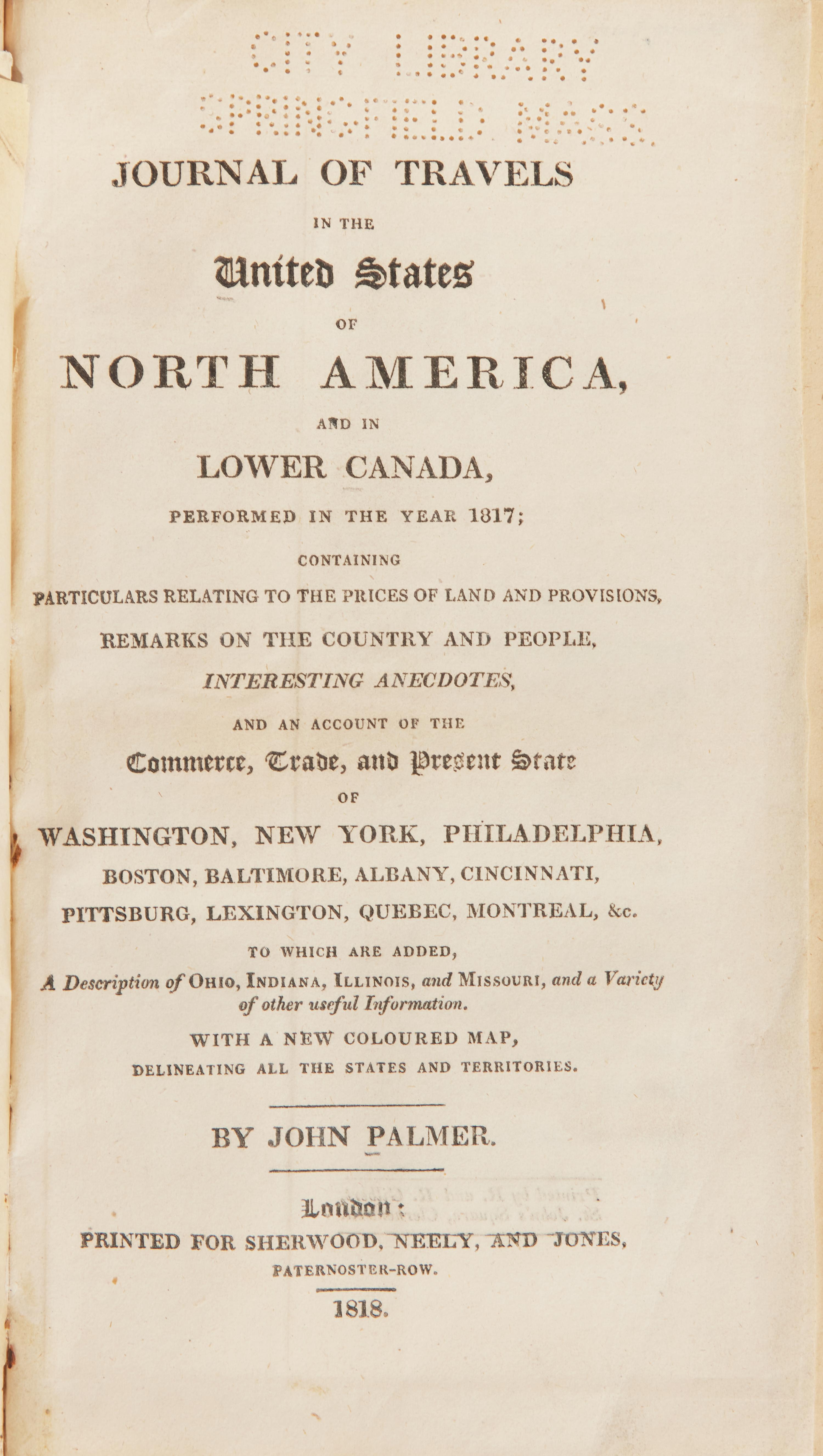 [Americana] Palmer, John. Journals of Travels in the United States of North America, and in Lower Canada, Performed in the Year 1817...