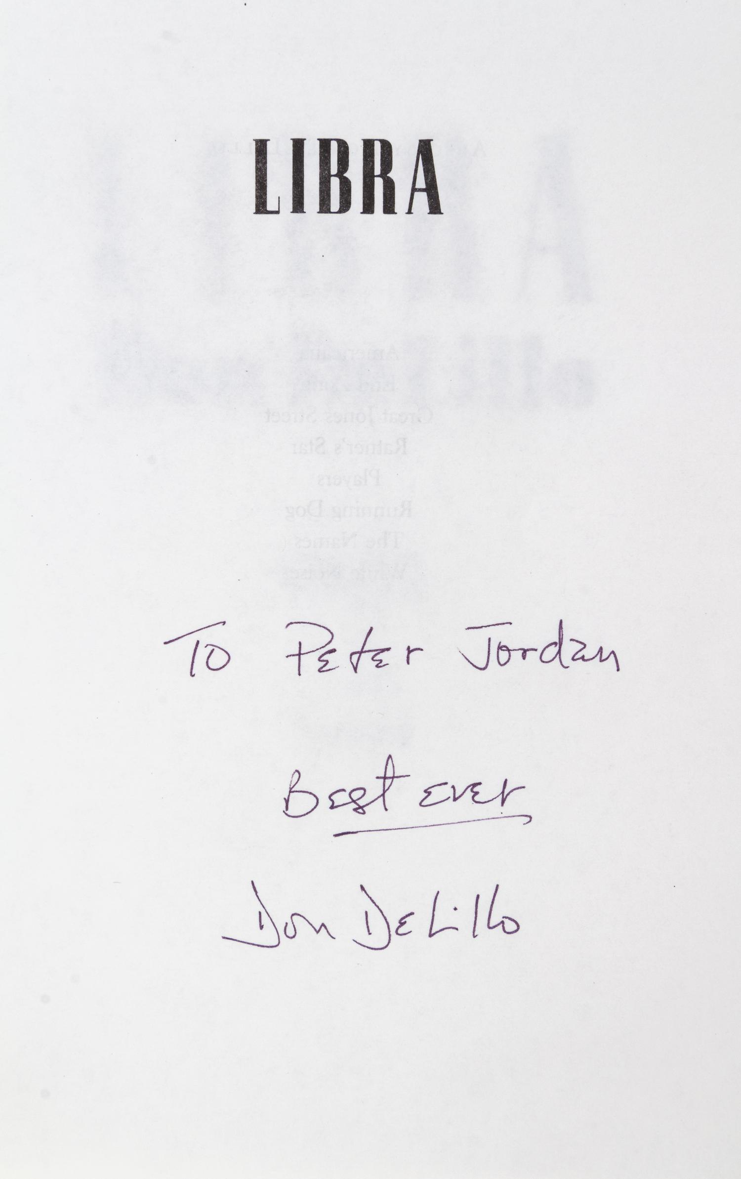 DELILLO, DON. Two first editions, including one advanced reading copy, inscribed.