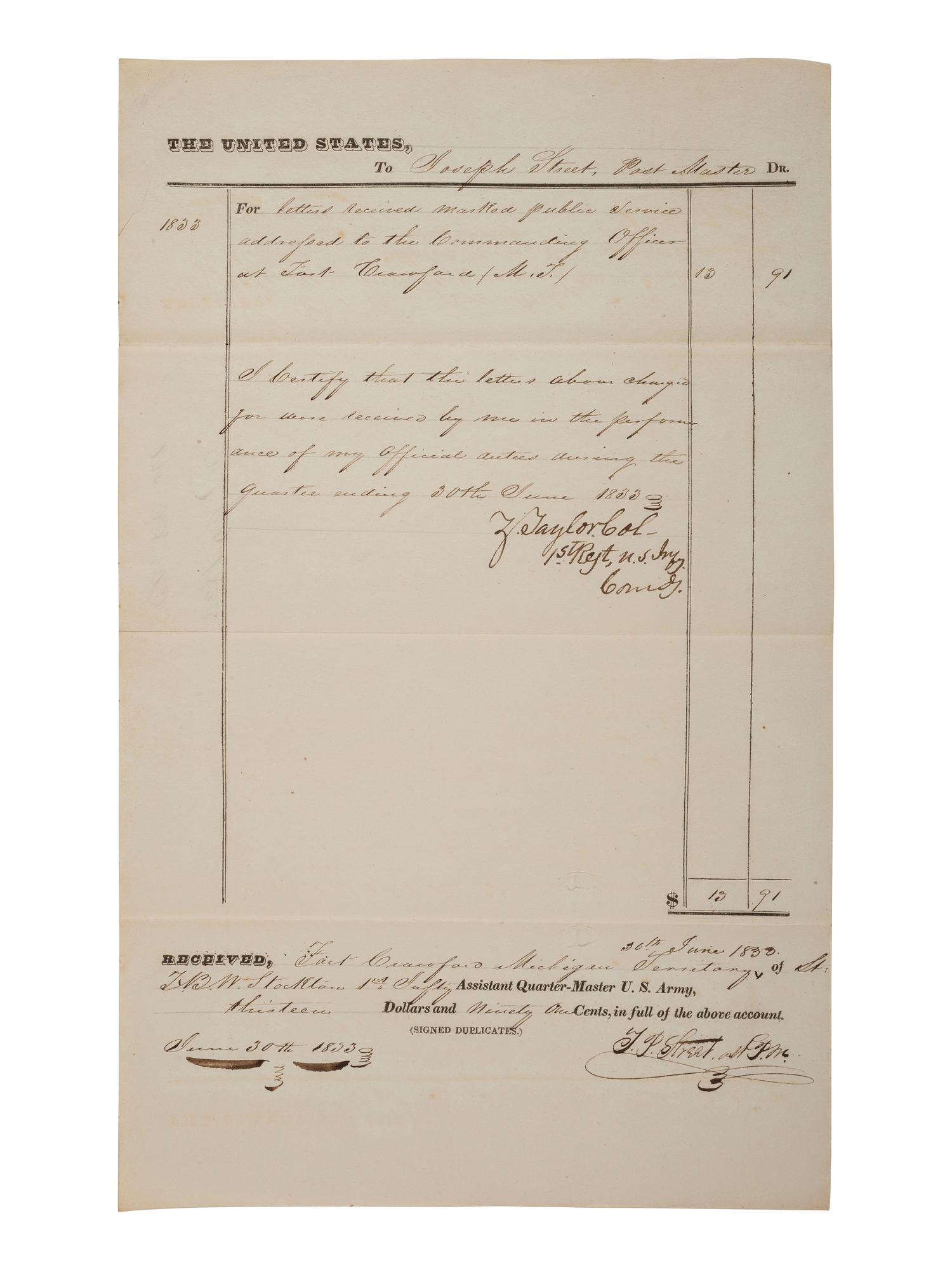 [PRESIDENTIAL]. TAYLOR, Zachary (1784-1850). Partially printed document signed ("Z. Taylor"), as Colonel, 1st Regiment, U.S. Army. Fort Crawford [Michigan Territory], 30 June 1833.
