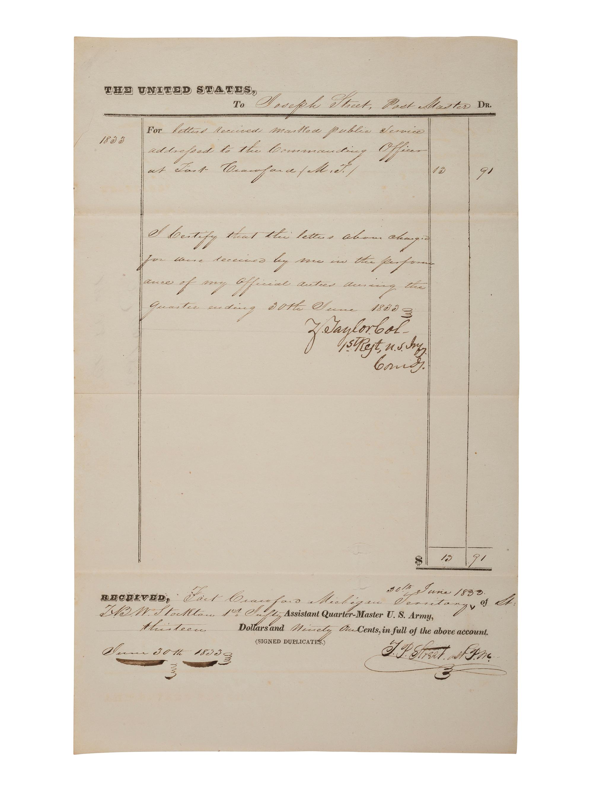 [PRESIDENTIAL]. TAYLOR, Zachary (1784-1850). Partially printed document signed ("Z. Taylor"), as Colonel, 1st Regiment, U.S. Army. Fort Crawford [Michigan Territory], 30 June 1833.