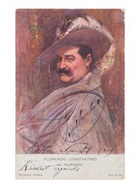 CONSTANTINO, Florencio (1869-1919). Color pictorial postcard, signed and inscribed (“Florencio Constantino Boston Nov 22 1909 Kindest regards”), addressed to Miss. M. Hamblin.