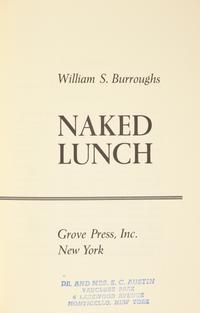 [Literature] Burroughs, William S. Naked Lunch