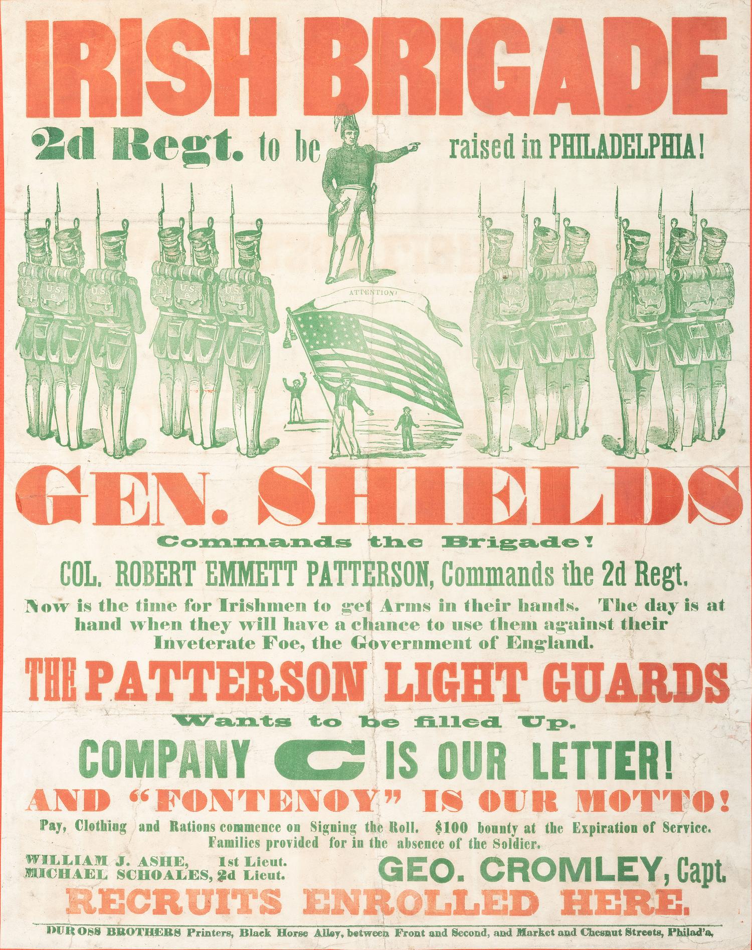 [CIVIL WAR]. Irish Brigade 2d Regt. to be raised in Philadelphia. Gen. Shields Commands the Brigade! Philadelphia, PA: Duross Brothers, late summer 1861 or early 1862.