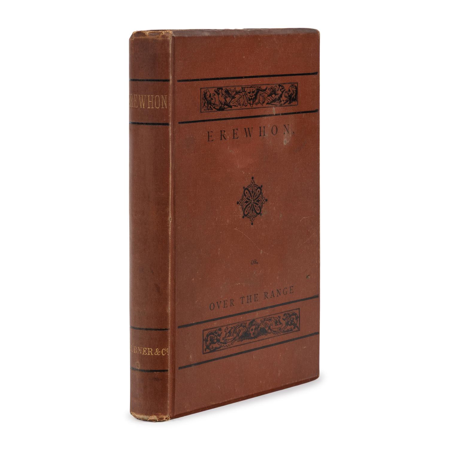 Butler, Samuel (1835-1902). Erewhon, or Over the Range . London: Trubner & Co., 1872.