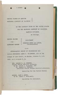 [CAPONE, Alphonse]. THE UNITED STATES OF AMERICA V. ALPHONSE CAPONE. An archive of approximately 443 carbon copy typescript pages and 58 mimeographed pages relating to the 1931 case against Al Capone.
