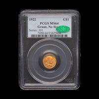 A 1922 Ulysses S. Grant Commemorative: No Star $1 Gold Coin [PCGS MS64; CAC Green Sticker]