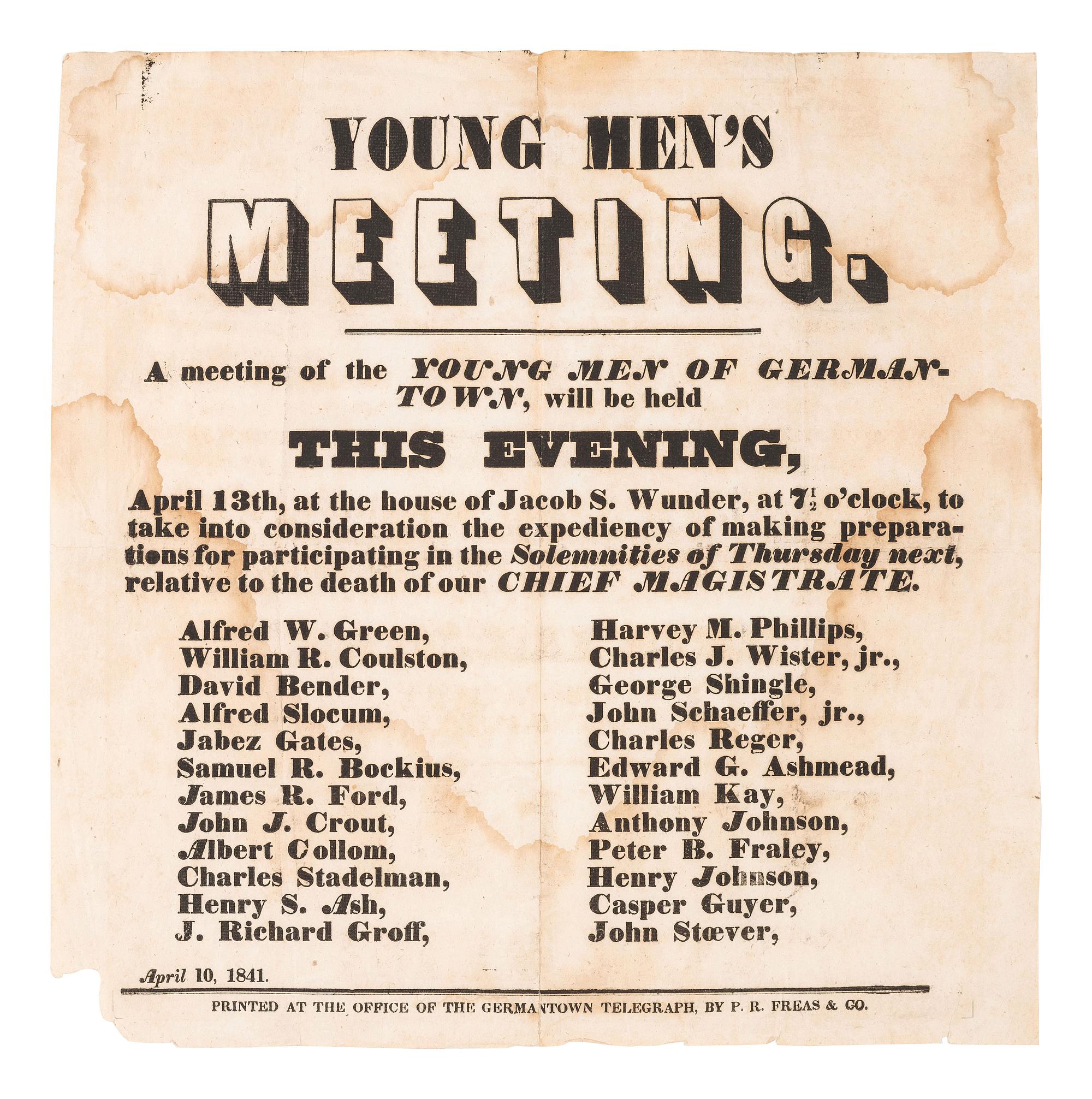 [HARRISON, William Henry (1773-1841)]. Funeral broadside. [Germantown]: Germantown Telegraph, P.R. Freas & Co., 10 April 1841.
