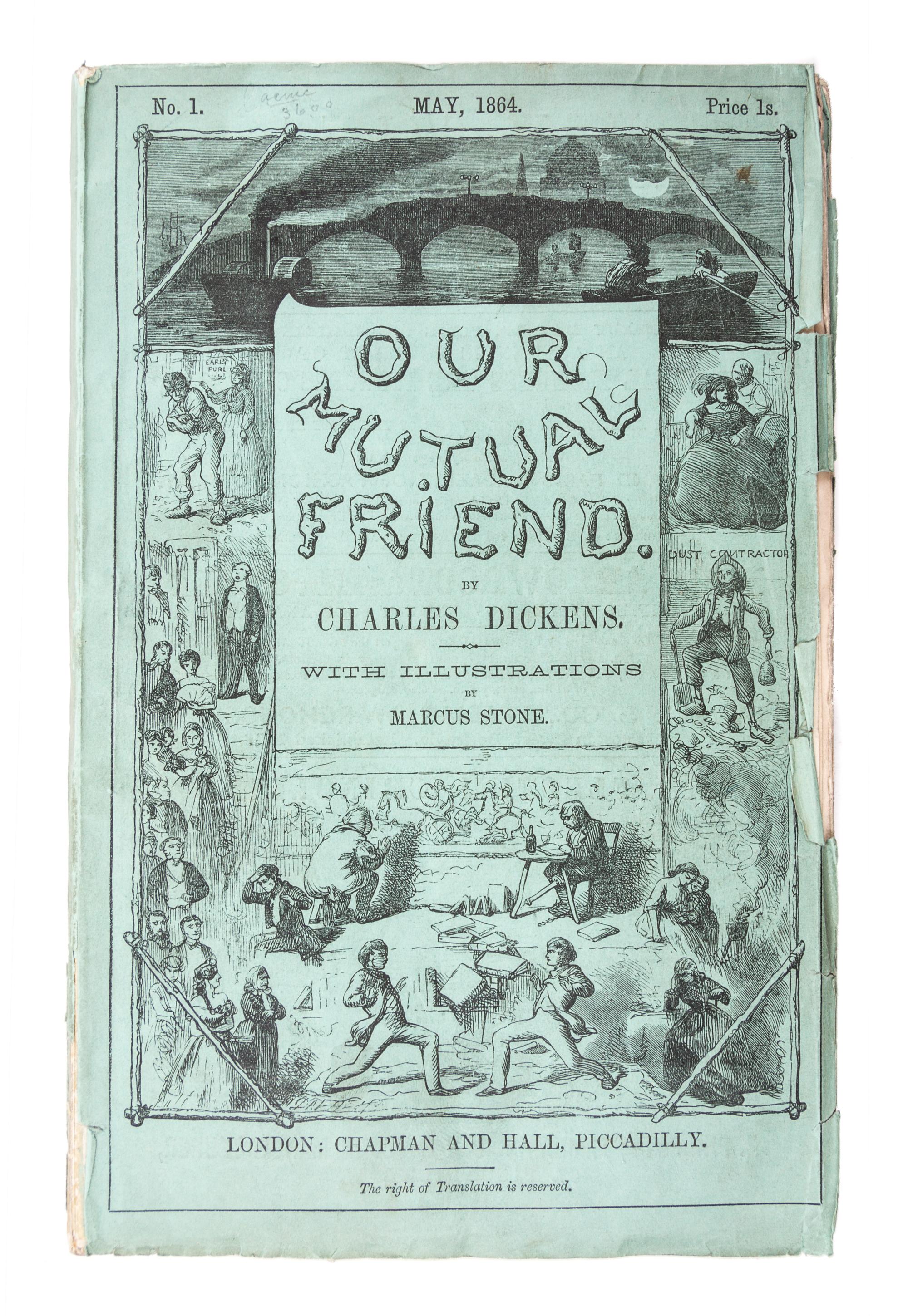 DICKENS, CHARLES. Our Mutual Friend. London, 1864. First edition in original parts.