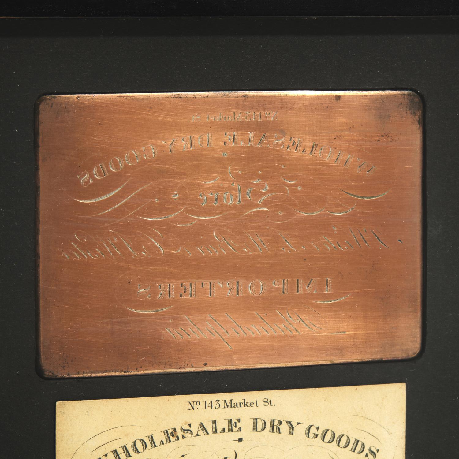 A Wister Family Wholesale Dry Goods Card and Copper Printing Plate