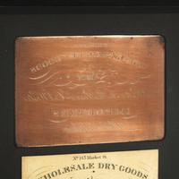 A Wister Family Wholesale Dry Goods Card and Copper Printing Plate