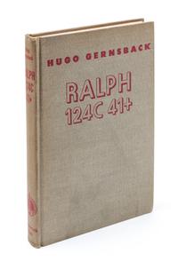 GERNSBACK, HUGO. Ralph 124C 41+. New York, 1950. Second edition. Association copy.