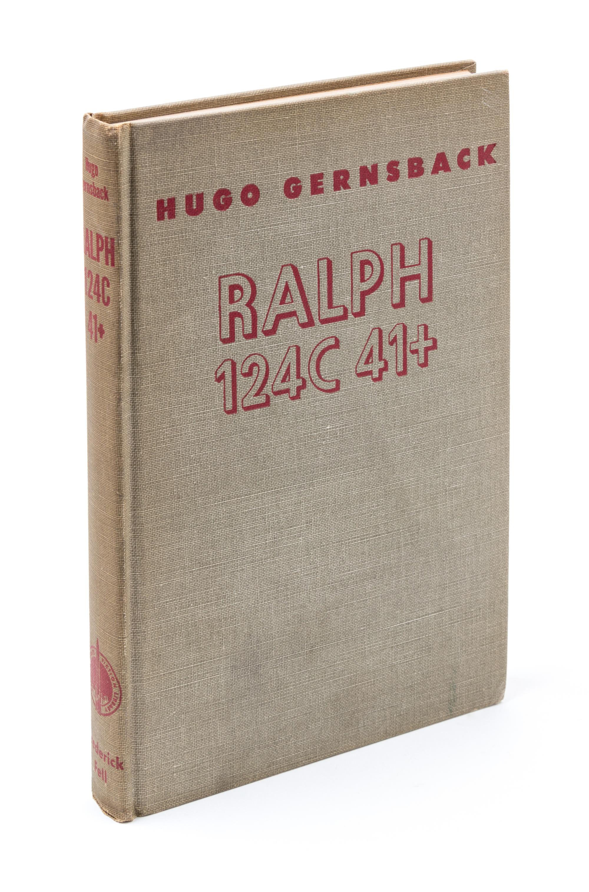 GERNSBACK, HUGO. Ralph 124C 41+. New York, 1950. Second edition. Association copy.