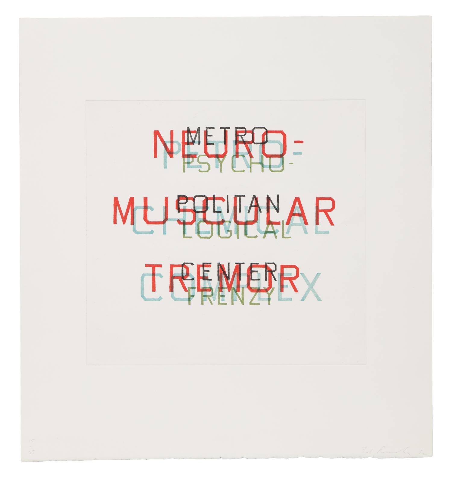 Ed Ruscha, (American, b. 1937), Metro, Petro, Neuro, Psycho, 1982