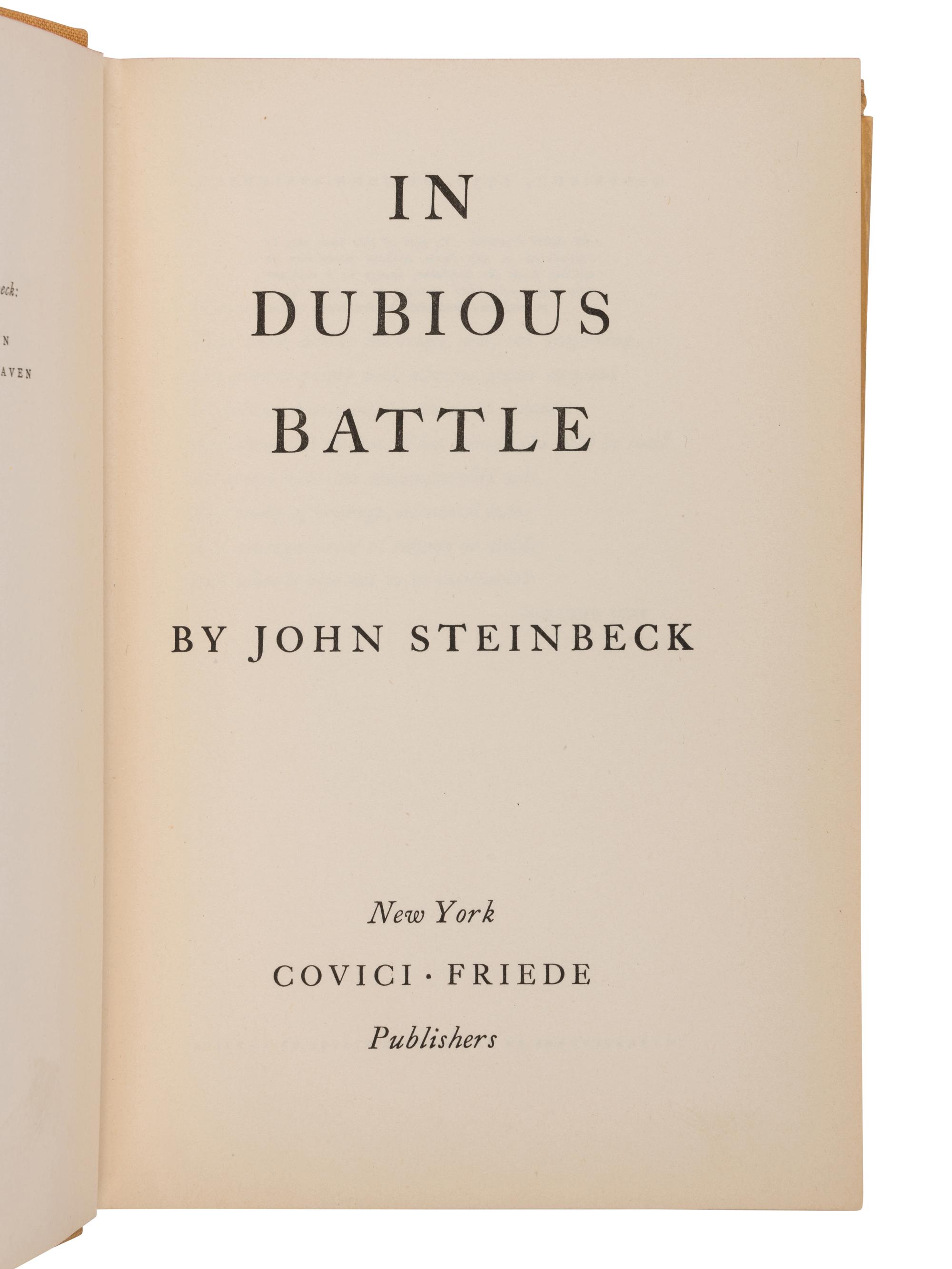 STEINBECK, John (1902-1968). In Dubious Battle . New York: Covici-Friede, 1936.