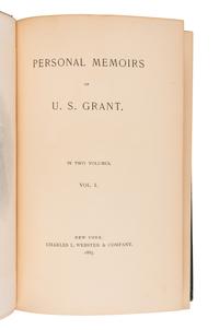 GRANT, Ulysses S. (1822-1885). Personal Memoirs . New York: Charles L. Webster & Company, 1885-86.