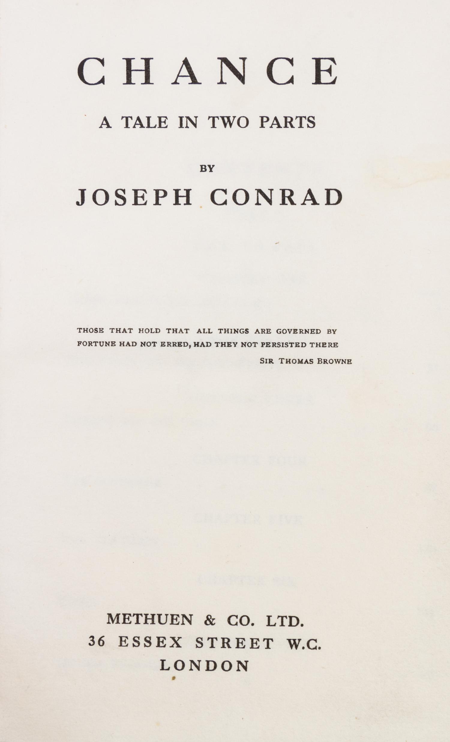 CONRAD, JOSEPH. Chance. A Tale in Two Parts. London, (1914). First edition.