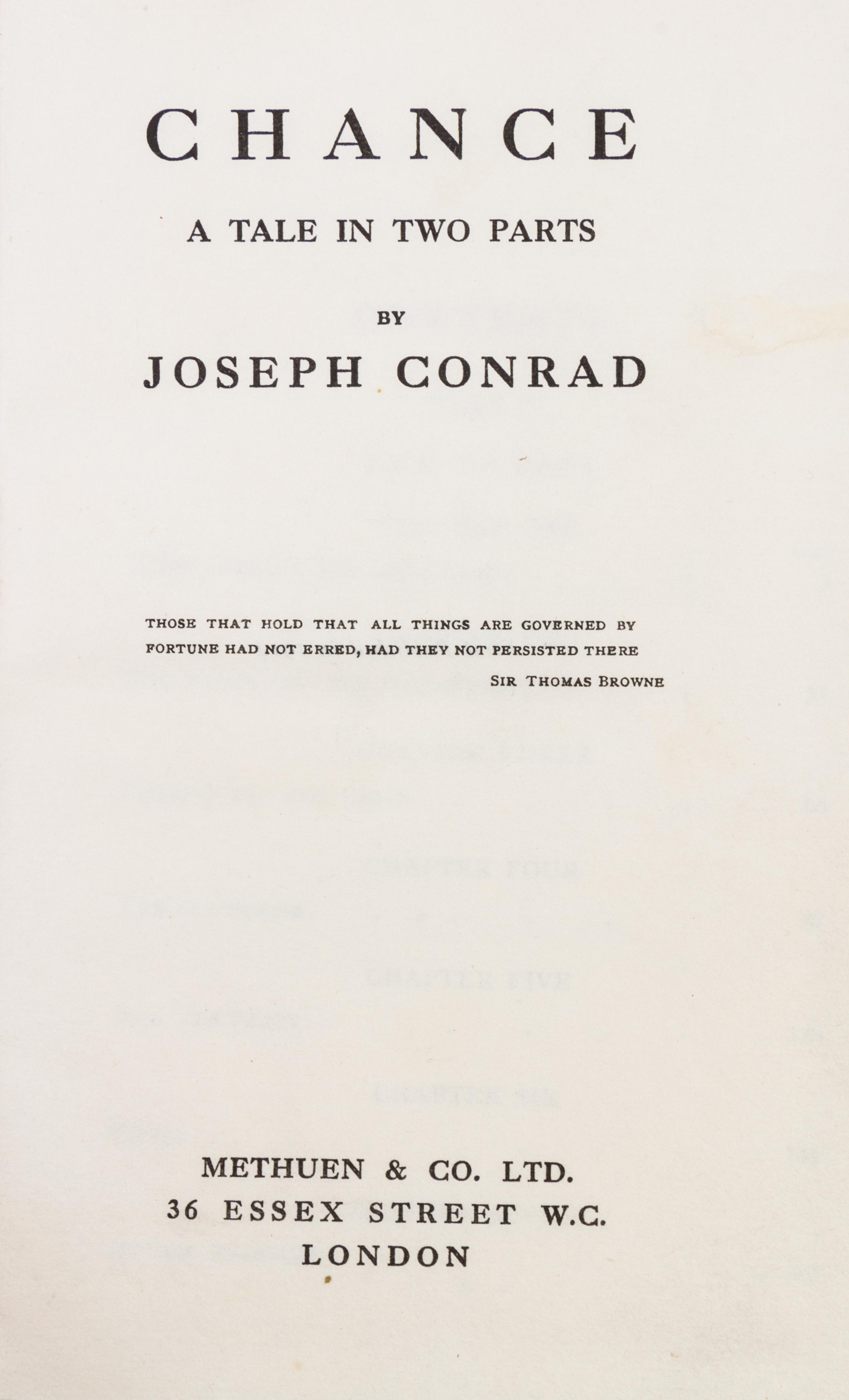CONRAD, JOSEPH. Chance. A Tale in Two Parts. London, (1914). First edition.