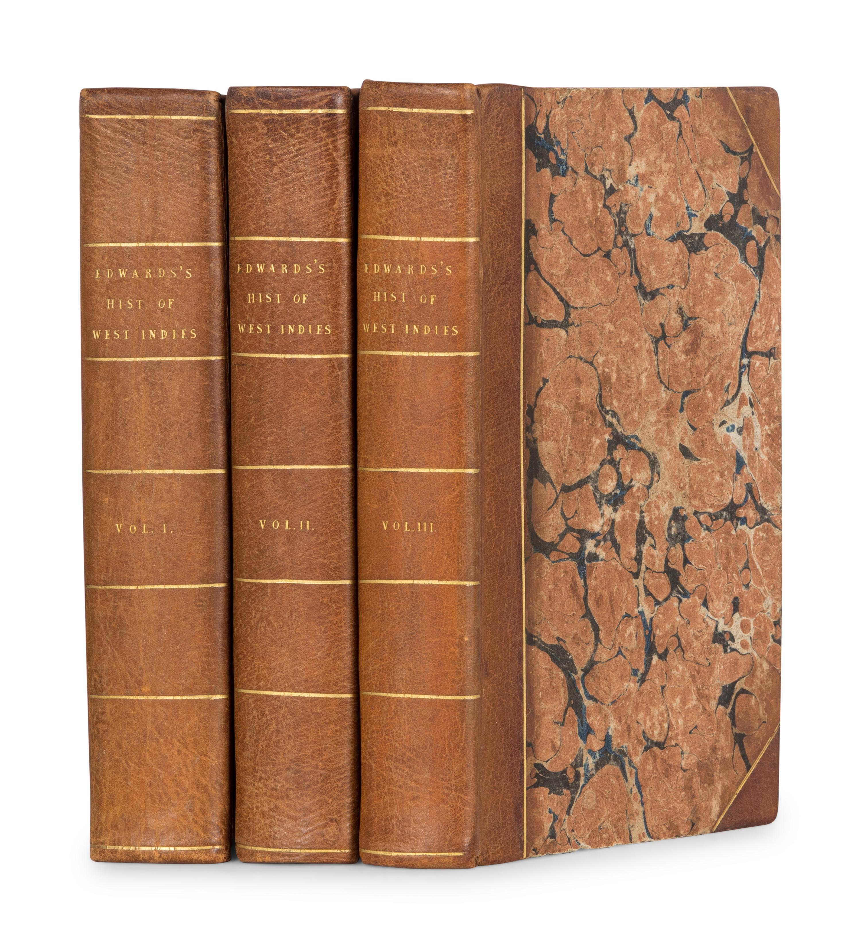 EDWARDS, Bryan (1743-1800). The History, Civil and Commercial, of the British Colonies in the West Indies . London: John Stockdale,1801.