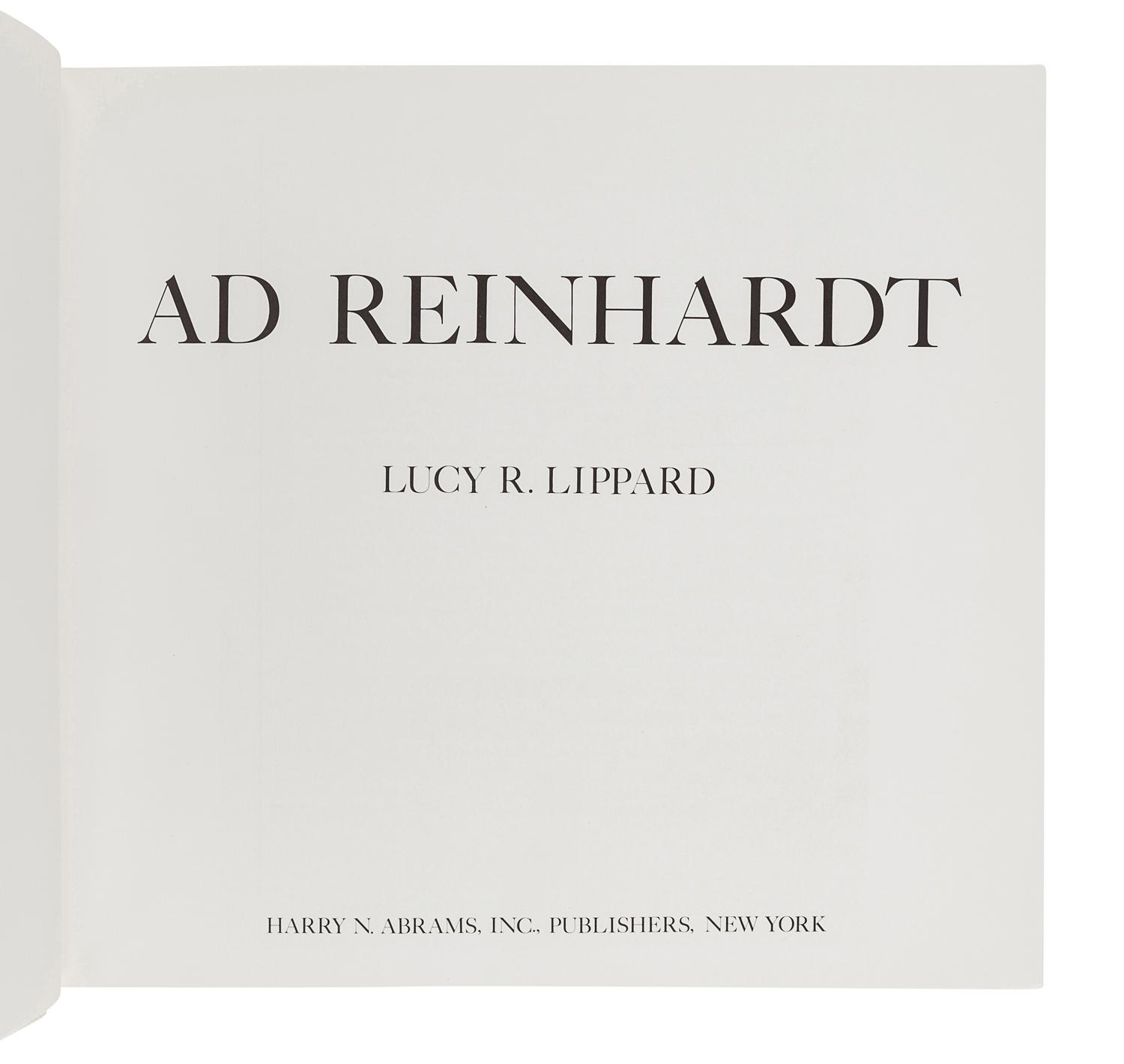 [REINHARDT, Ad (1913-1967)]. LIPPARD, Lucy R. Ad Reinhardt. New York: Harry N. Abrams, Inc., 1981.
