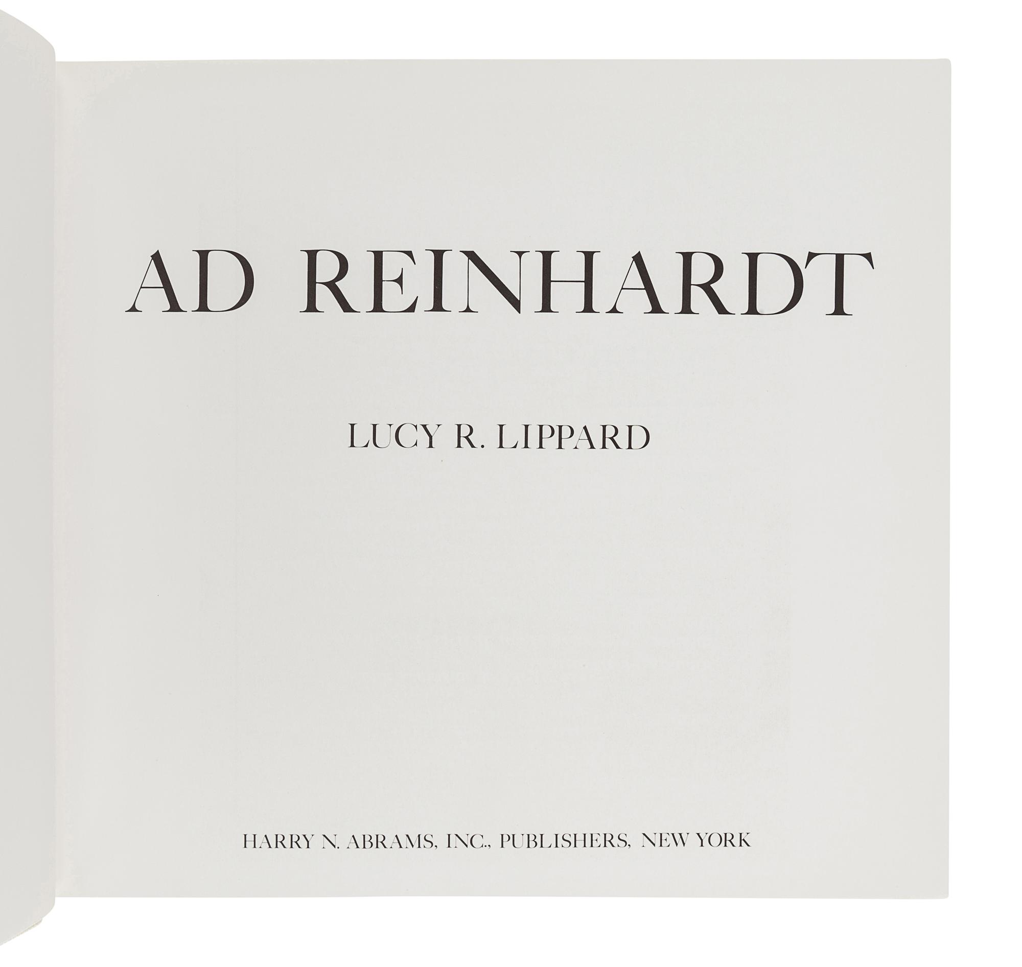 [REINHARDT, Ad (1913-1967)]. LIPPARD, Lucy R. Ad Reinhardt. New York: Harry N. Abrams, Inc., 1981.