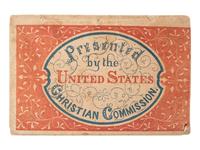 [CIVIL WAR]. Songs for Our Soldiers and Sailors . N.p.: United States Christian Commission, [1864?].