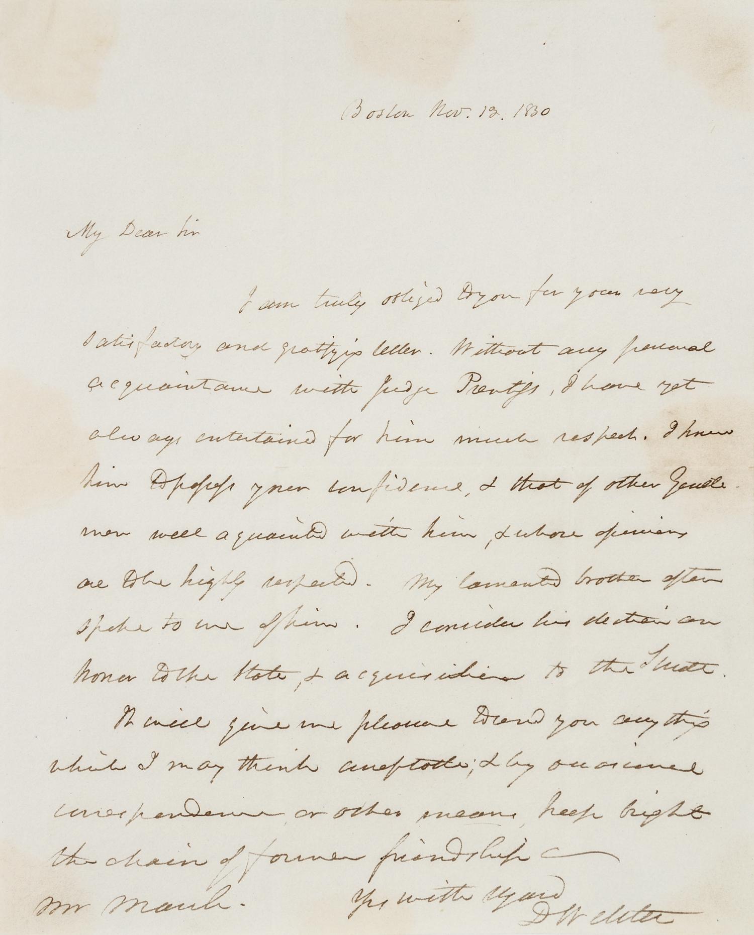 WEBSTER, Daniel (1782-1852). Autographed letter signed ("D. Webster") as Senator, to Mr. March. Boston, 13 November 1830.