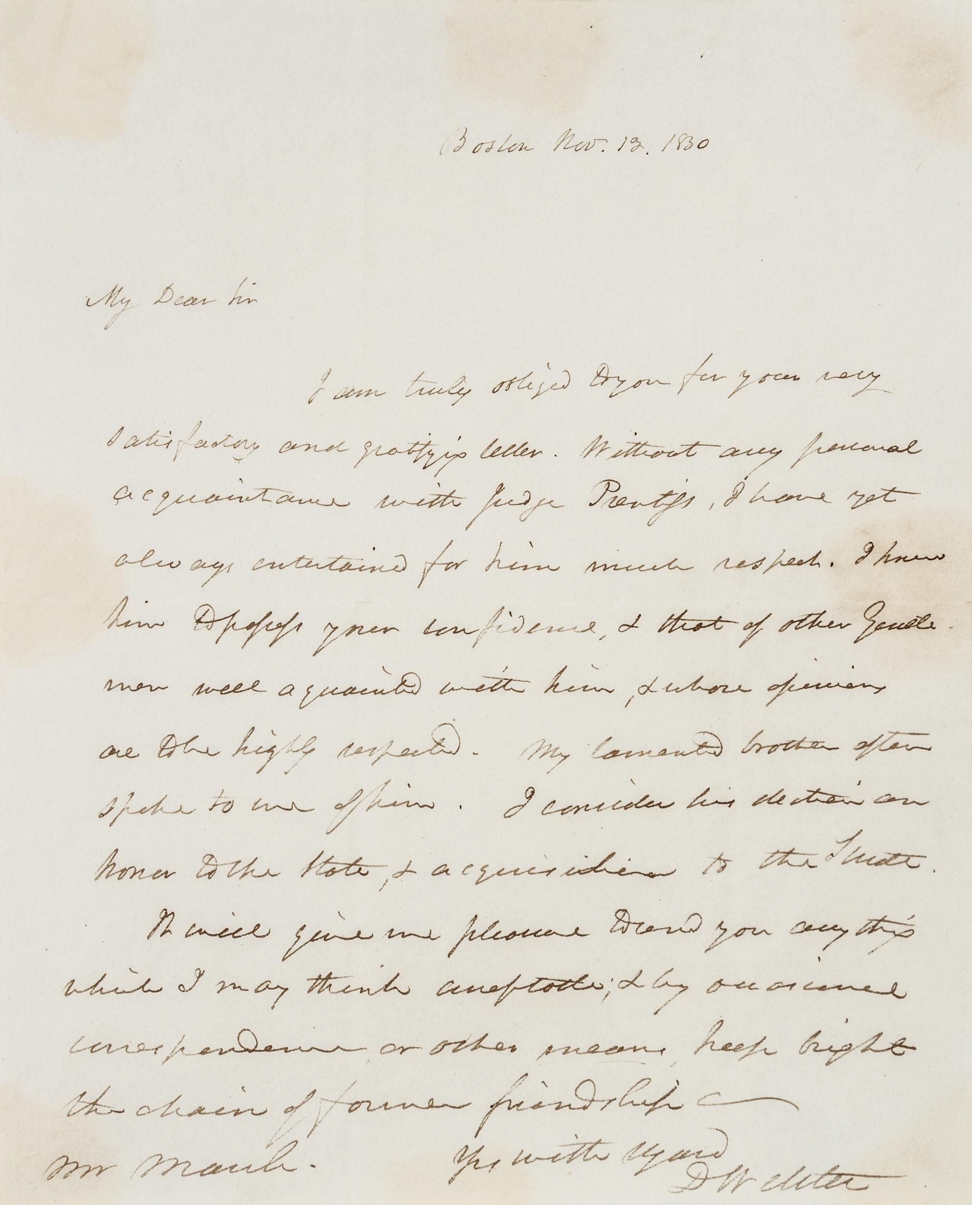 WEBSTER, Daniel (1782-1852). Autographed letter signed ("D. Webster") as Senator, to Mr. March. Boston, 13 November 1830.