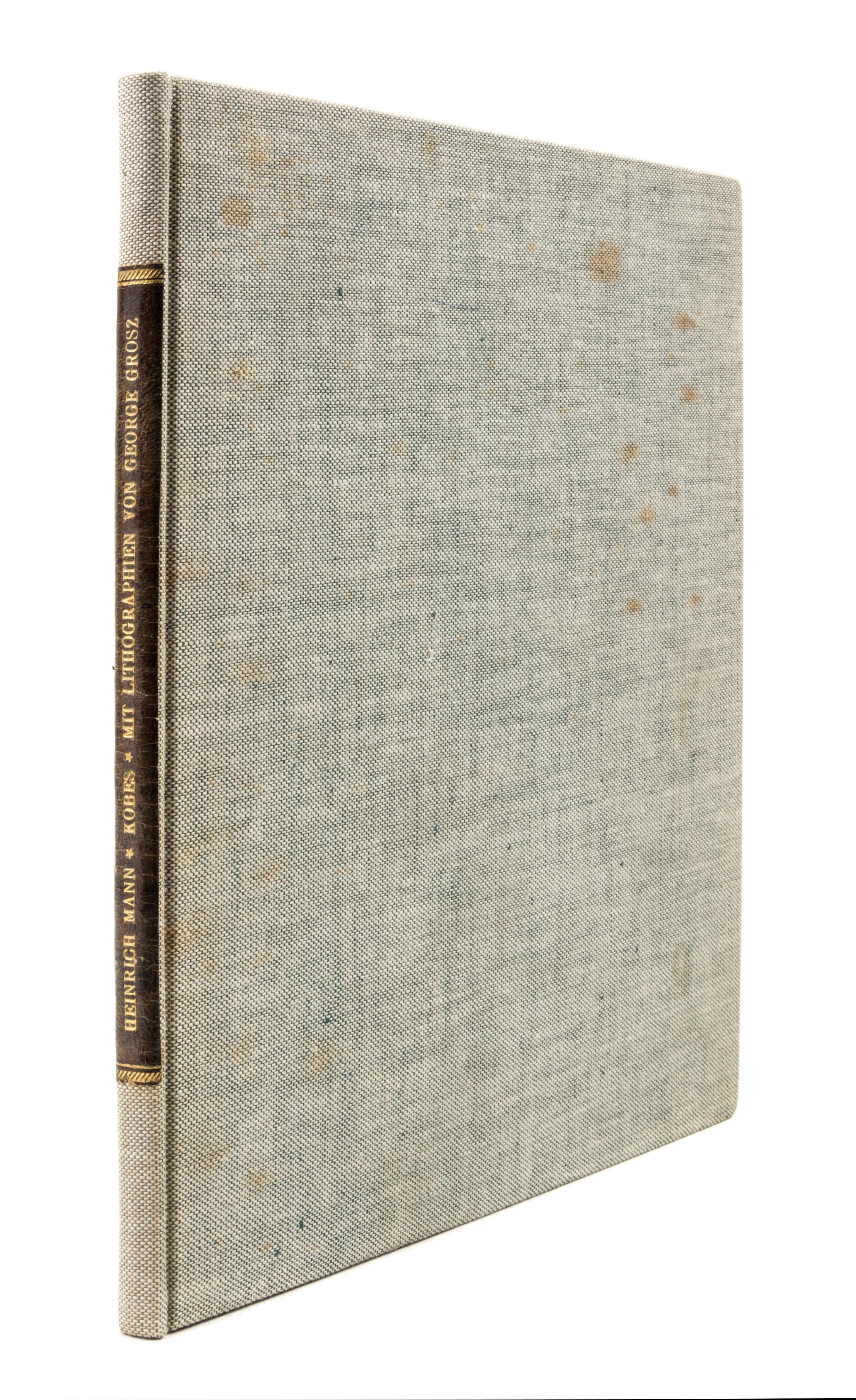 (GROSZ, GEORGE) MAN, HEINRICH. Kobes. Berlin, (1925). First edition. Complete with 10 lithographs by Grosz.