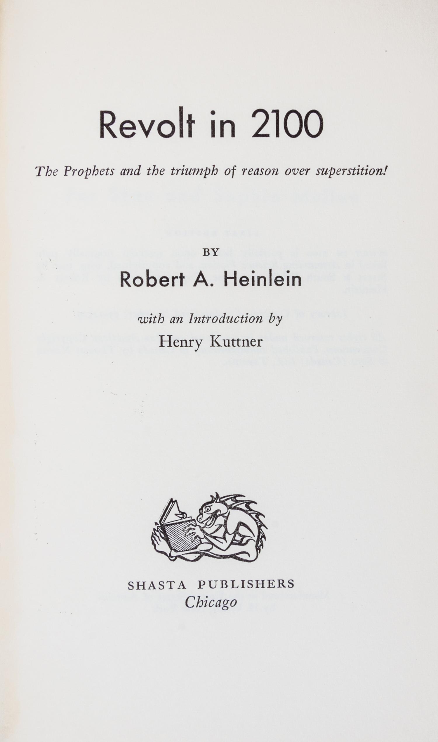 HEINLEIN, ROBERT A. Revolt in 2100. Chicago, 1953. First edition, signed.