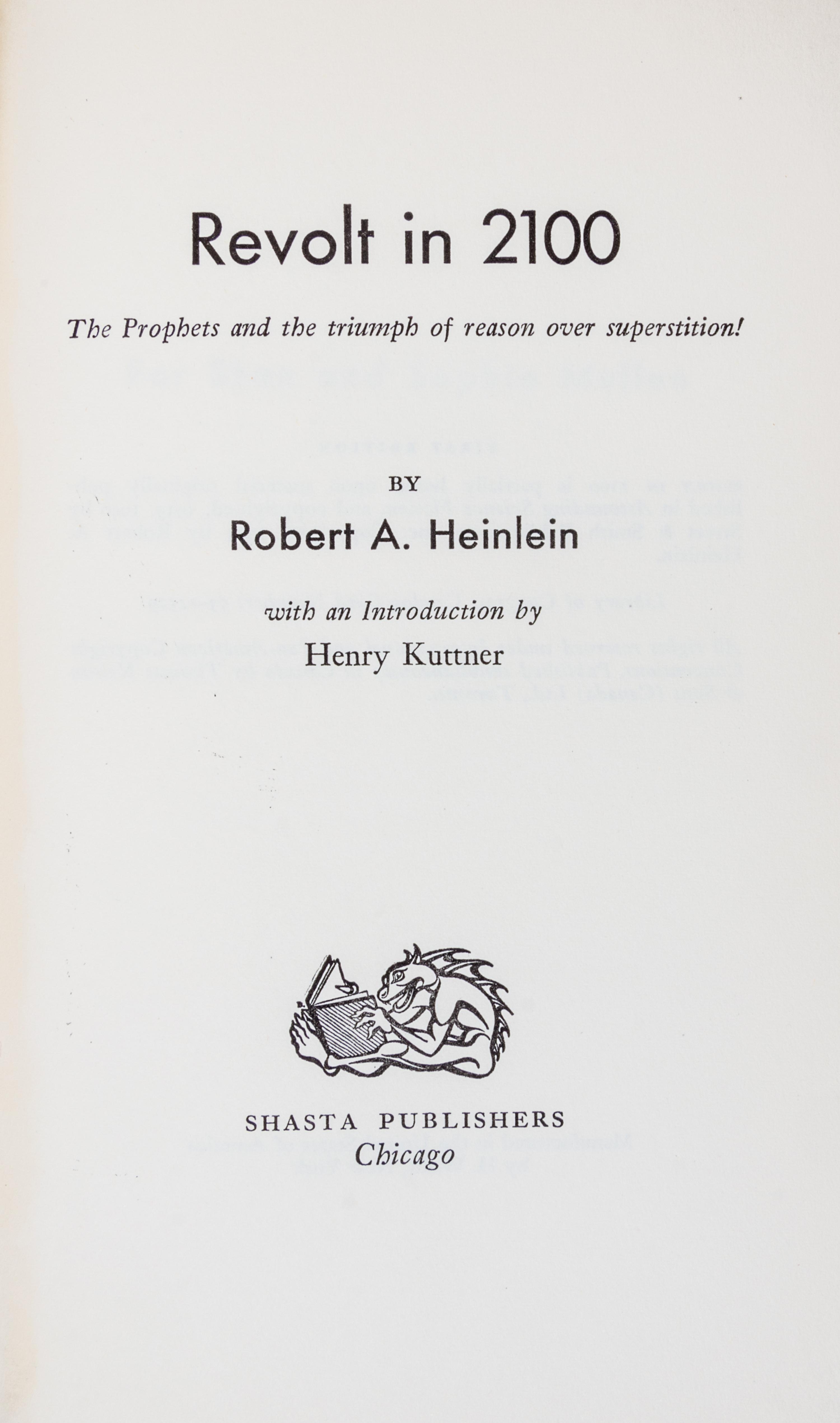 HEINLEIN, ROBERT A. Revolt in 2100. Chicago, 1953. First edition, signed.