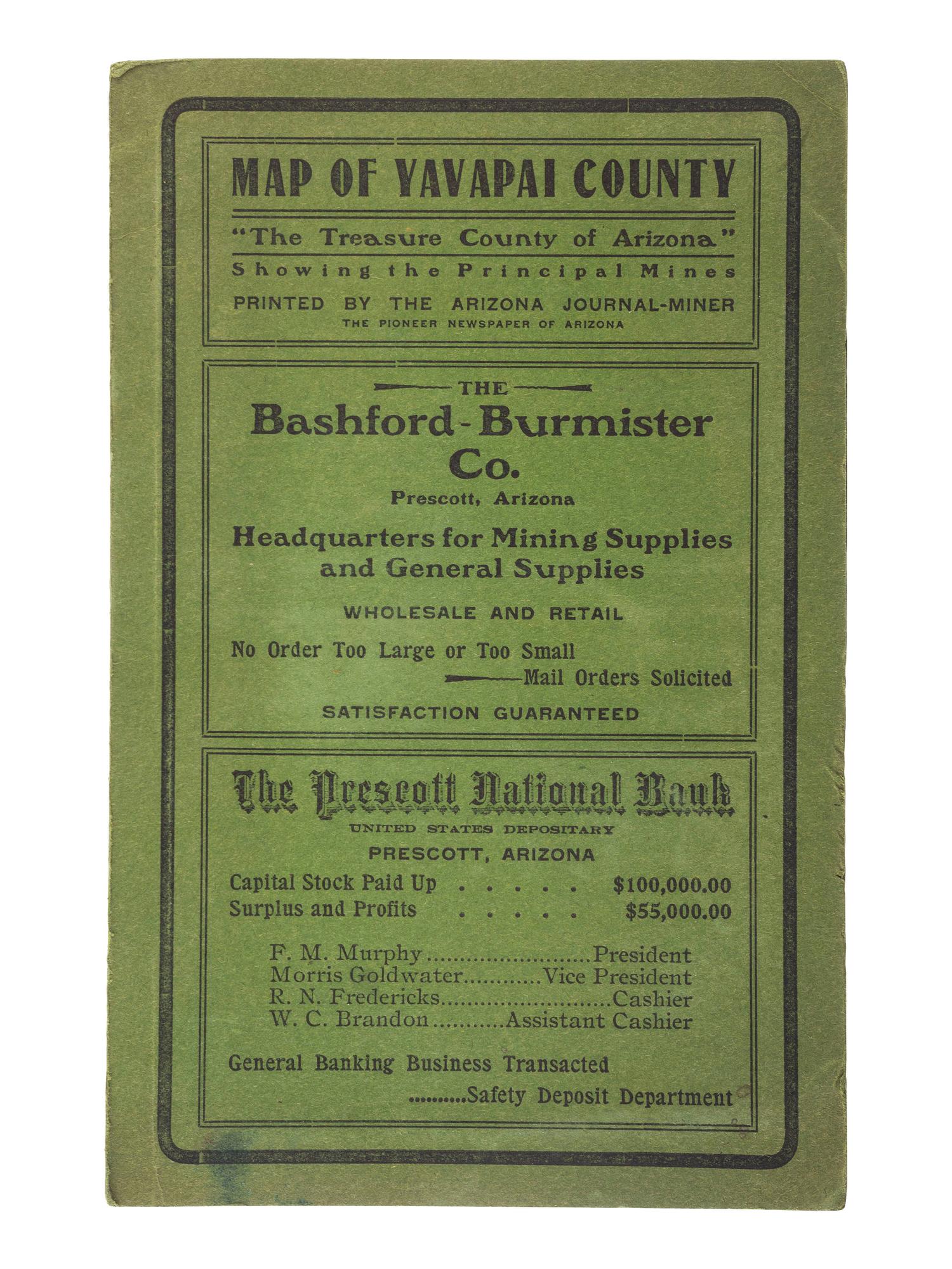 [MAPS & ATLASES]. HAGGOTT, Ernest A. and Chas. M. RICHARDS. Yavapai County, Arizona. N.p.: E.A. Haggott, 1903. [ With :] 3 USGS Survey maps. ca 1891. [ Also with :] Map of Public Surveys in California.