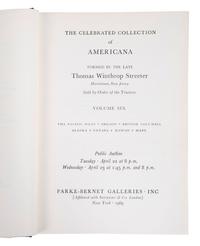[STREETER, Thomas Winthrop (1883-1965)]. Parke-Bernet Galleries. The Celebrated Collection of Americana . New York: Parke-Bernet Galleries, 1966-1970.
