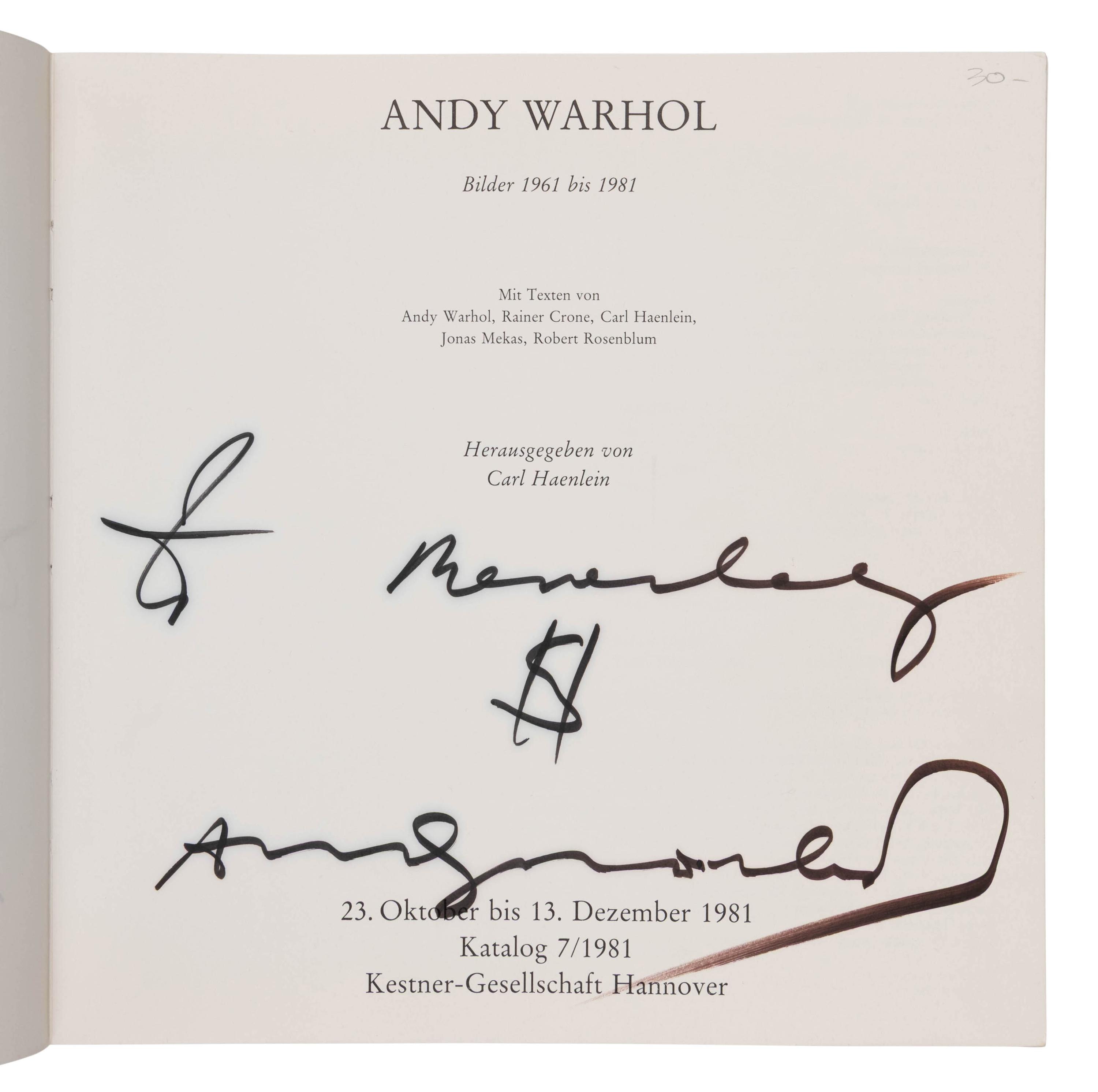 [Warhol, Andy (1928-1987)]. Andy Warhol: Bilder 1961 bis 1981 . Carl Haelein, editor. Hanover: Kestner-Gesellschaft, 1981.