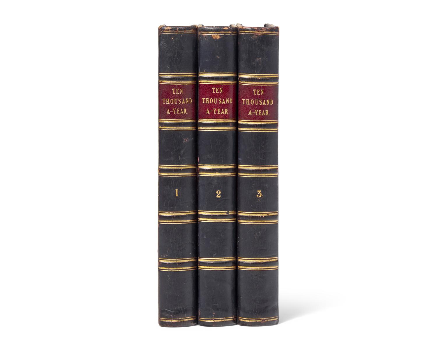 [WARREN, Samuel (1807-1877)]. Ten Thousand A-Year. Edinburgh/London: William Blackwood and Sons, 1841.