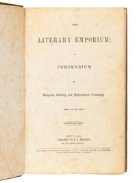 POE, Edgar Allan. "The Raven" in: The Literary Emporium; a Compendium of Religious, Literary, and Philosophical Knowledge, Vol. I&II . New York: J. K. Wellman, 1845.