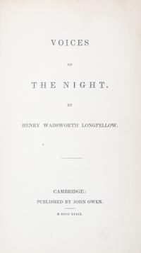 LONGFELLOW, HENRY WADSWORTH. Voices of the Night. Cambridge, 1839. First edition, second issue.