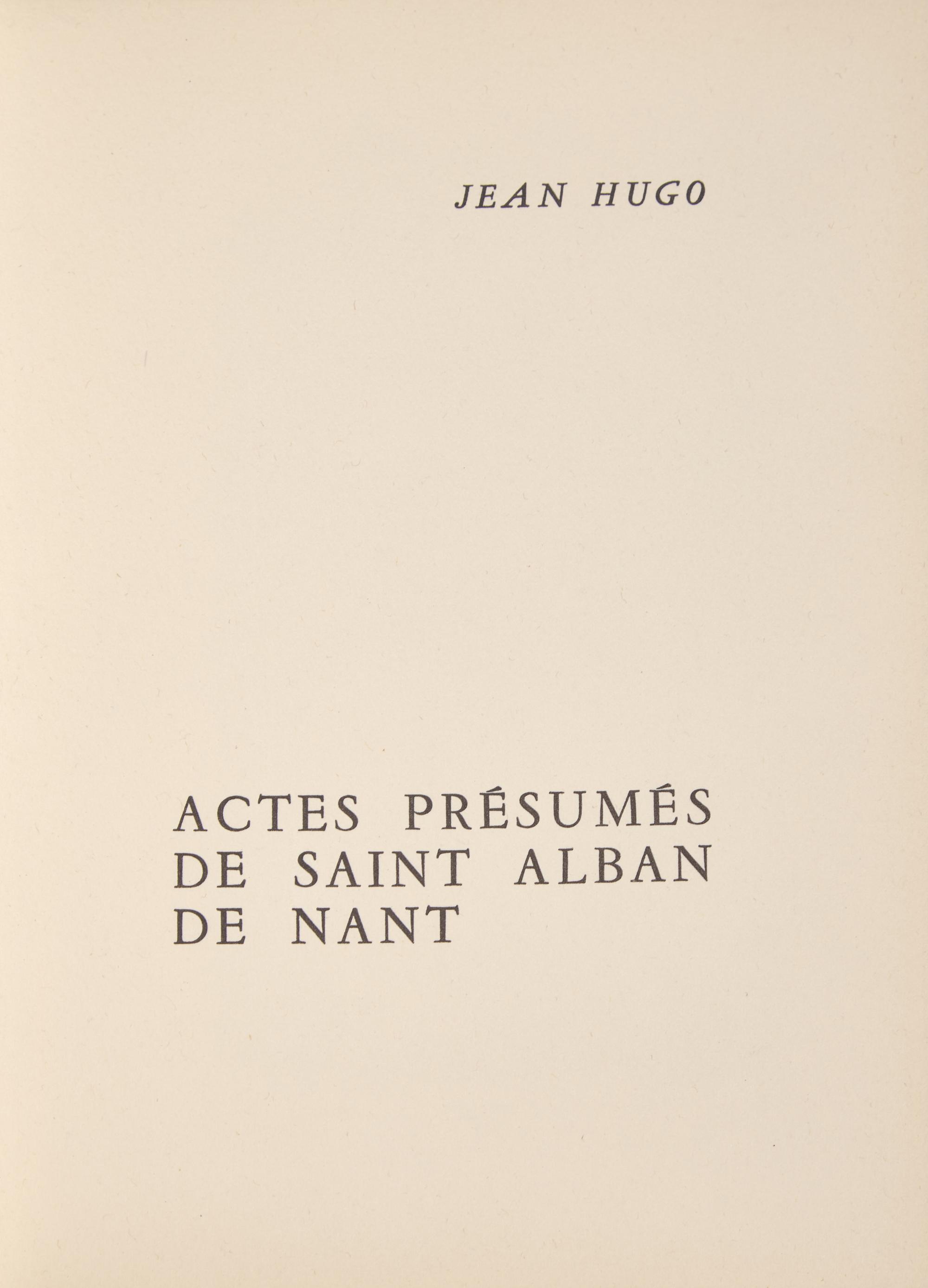 [Art] Hugo, Jean. Actes Presumés de Saint Alban de Nant