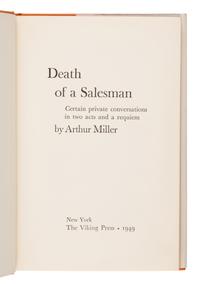 Miller, Arthur (1915-2005). Death of a Salesman . New York: Viking Press, 1949.