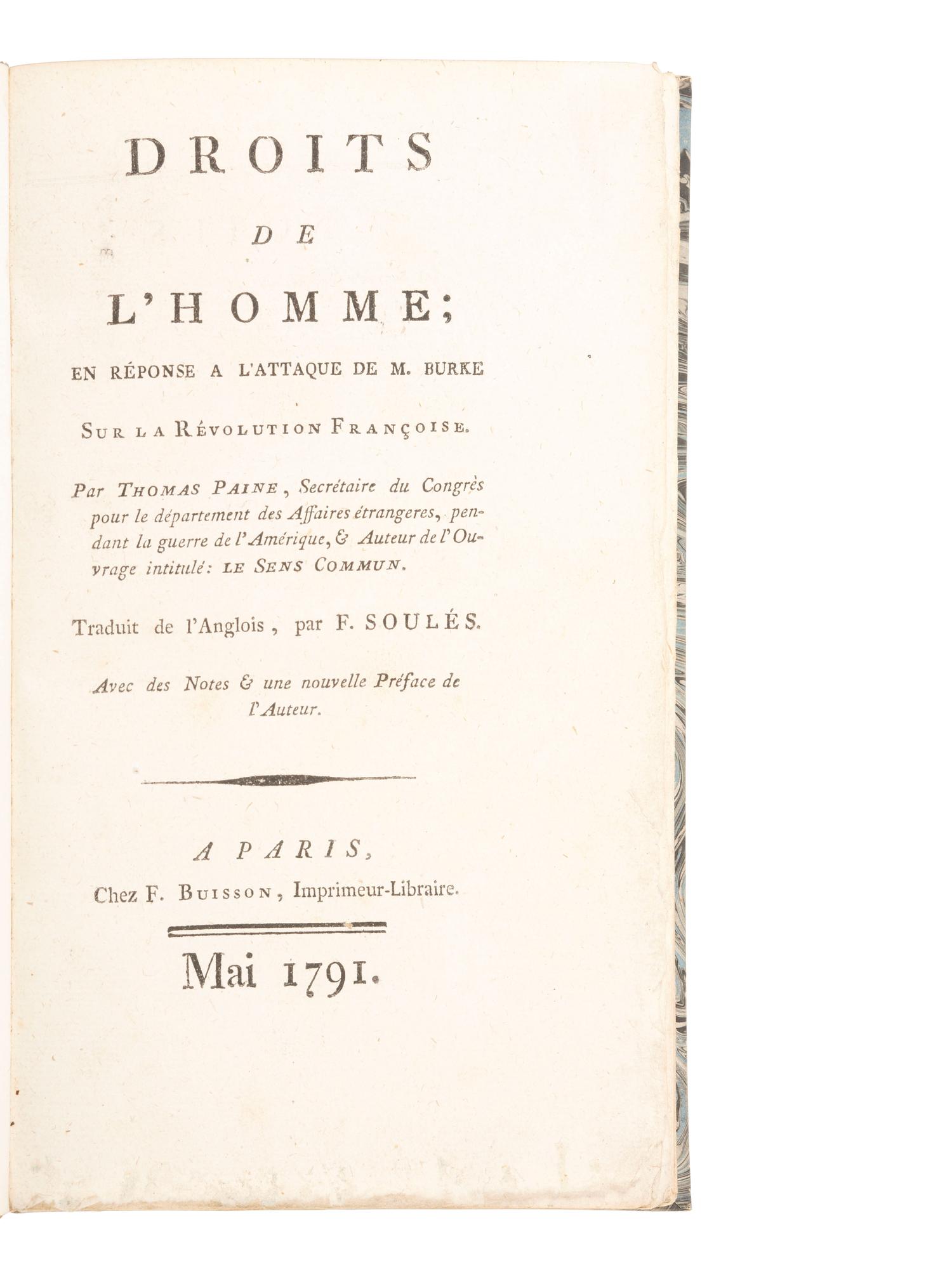 18th Century Americana PAINE, Thomas (1737-1809). Droits de l'Homme; en Reponse a l'Attaque de M. Burke sur la Revolution Francoise . Paris: Buisson, Mai 1791.