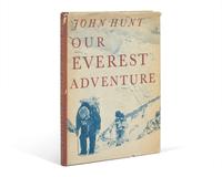 [Travel & Exploration] [Hillary, Edmund] Hunt, John. Our Everest Adventure The pictorial history from Kathmandu to the summit