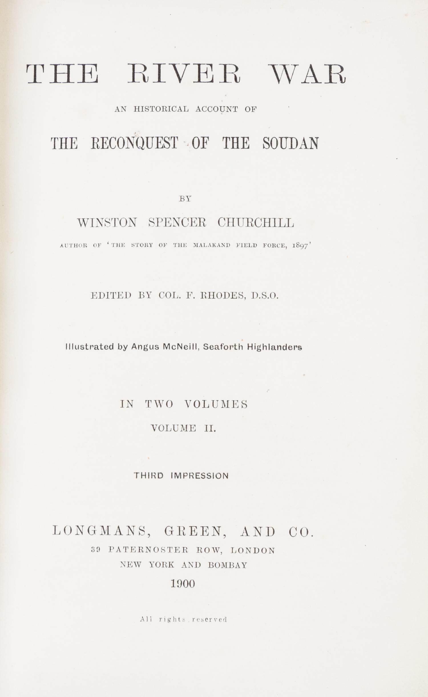 CHURCHILL, WINSTON. The River War. New York, 1900. 2 vols. First edition, 3rd impression. Bound by Zaehnsdorf.