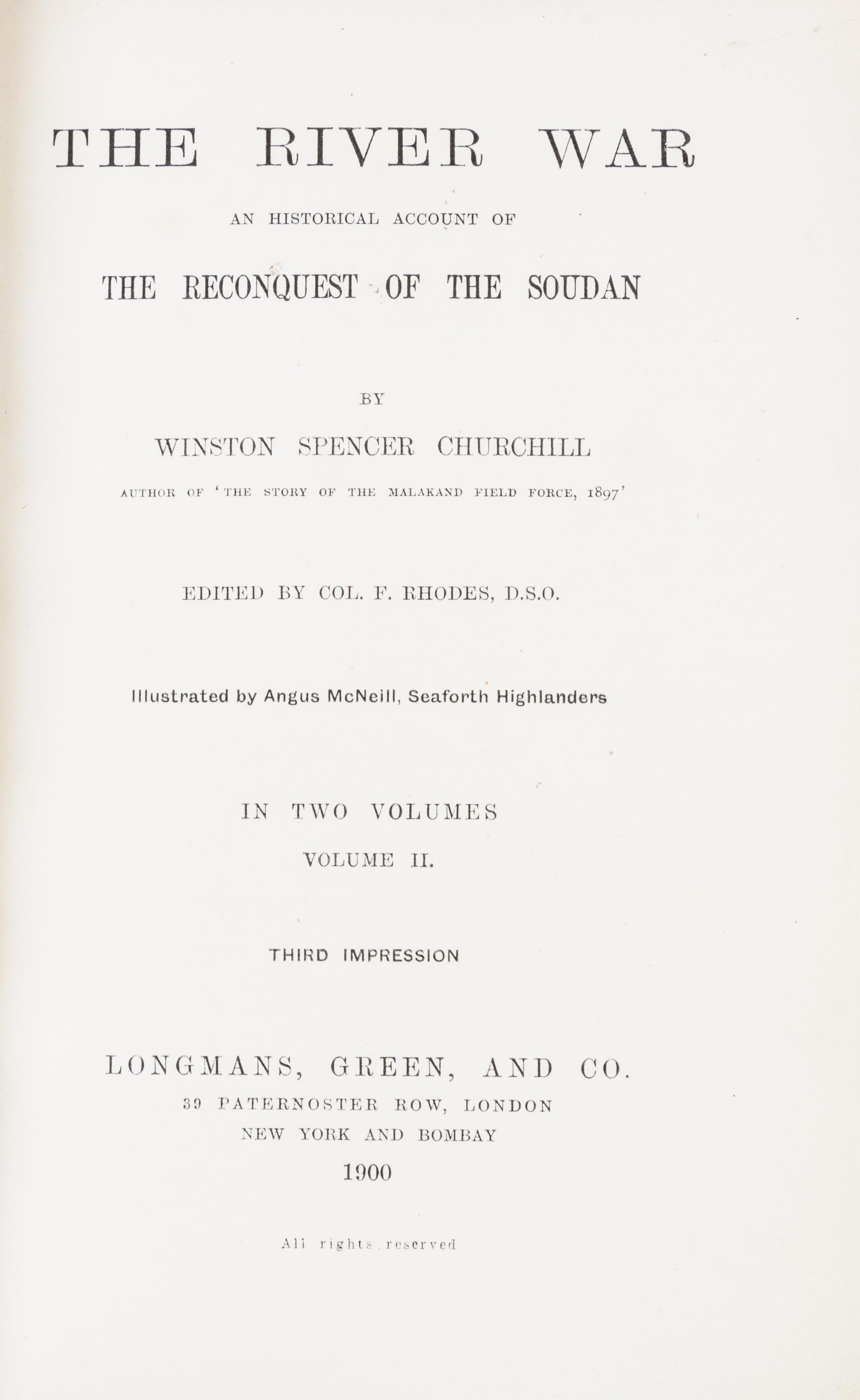 CHURCHILL, WINSTON. The River War. New York, 1900. 2 vols. First edition, 3rd impression. Bound by Zaehnsdorf.