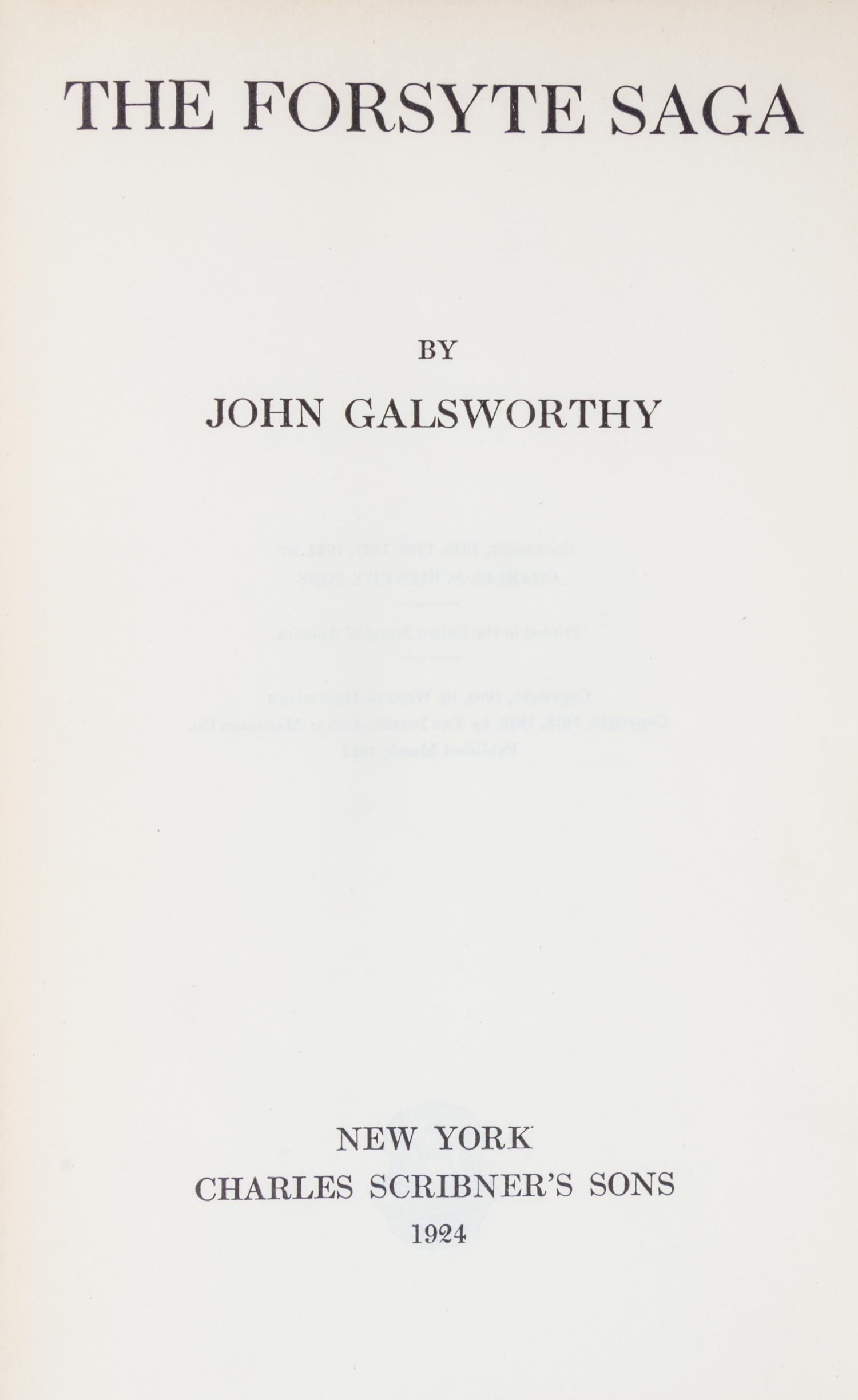 GALSWORTHY, JOHN. The Forsyte Saga. New York, 1924. Signed.