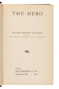MAUGHAM, William Somerset (1874-1965). The Hero . London: Hutchinson & Co., 1901.