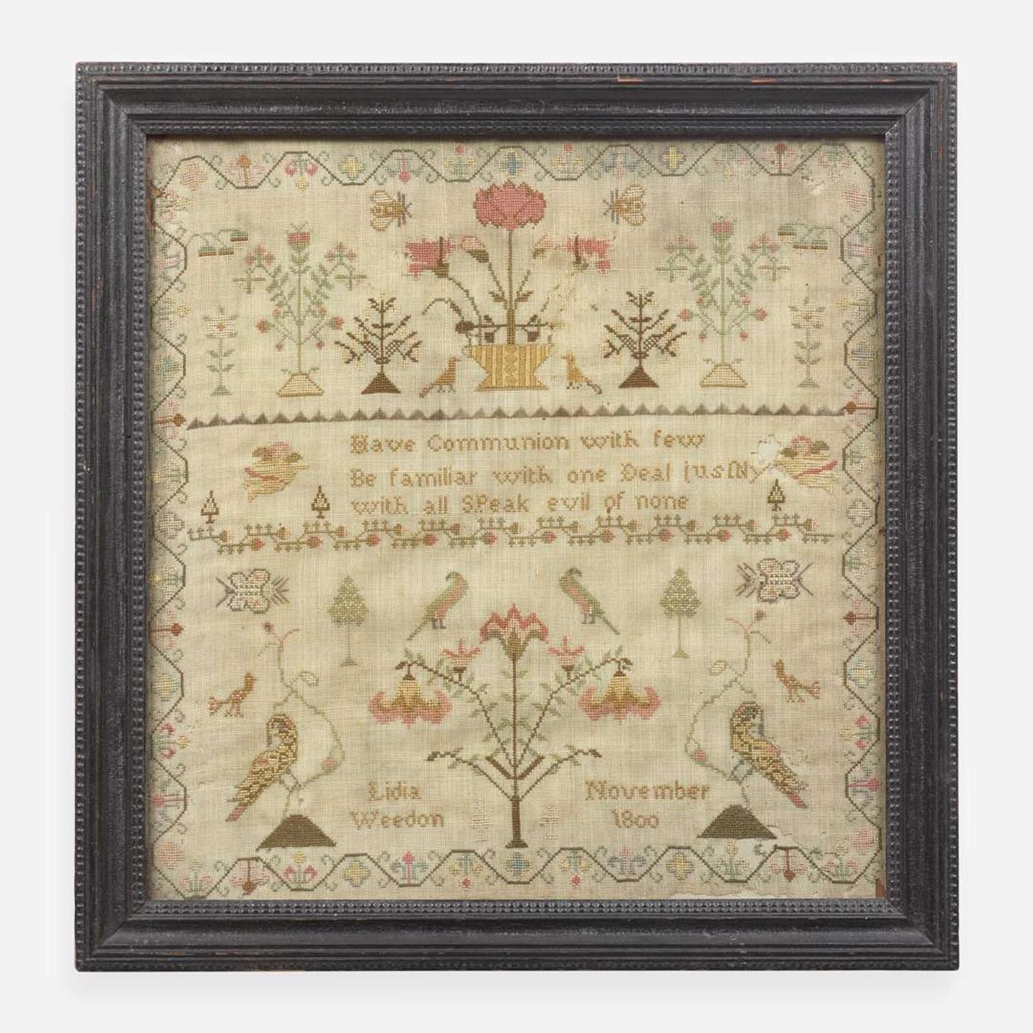 A needlework sampler Worked by "Lidia Weedon, November 1800"