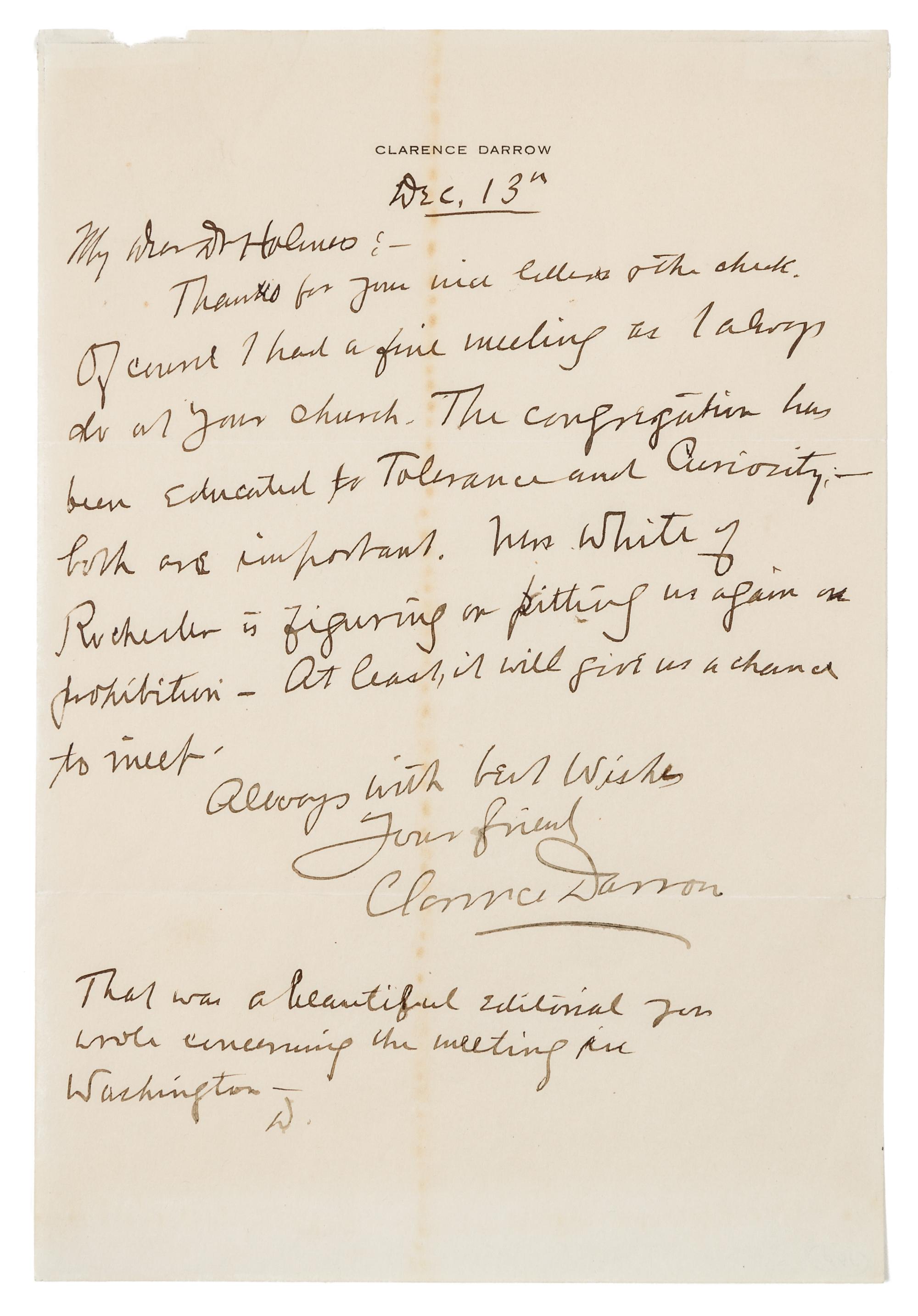 DARROW, Clarence (1857-1938). Autograph letter signed ("Clarence Darrow"), to Dr. Holmes. N.p., 13 December [no year].