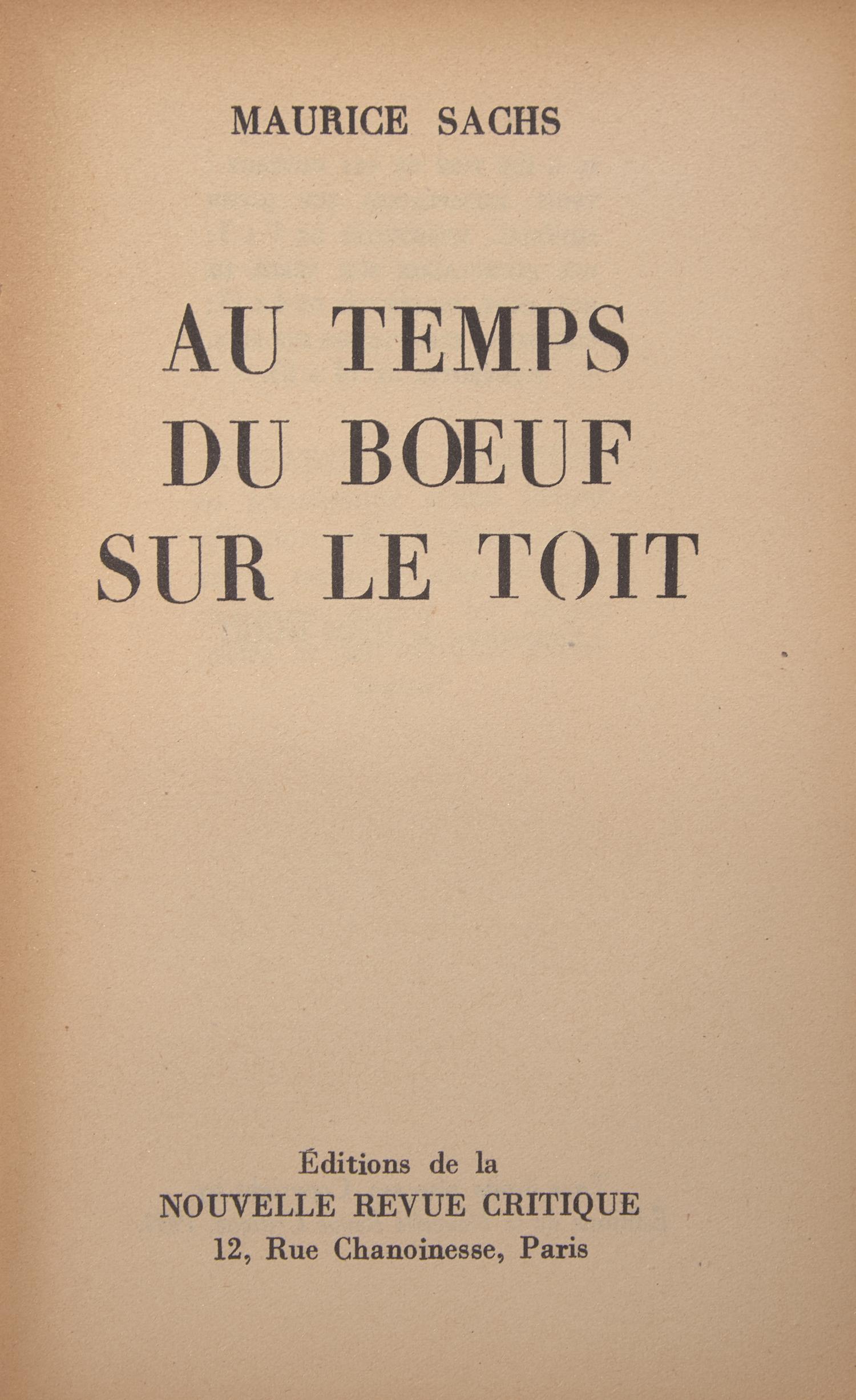 [Art] [Hugo, Jean] Sachs, Maurice. Au Temps du Boeuf sur le Toit