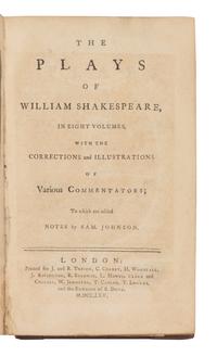 SHAKESPEARE, William (1564-1616). The Plays . Samuel JOHNSON (1709-1784), editor. London: J. and R. Tonson, et al., 1765.