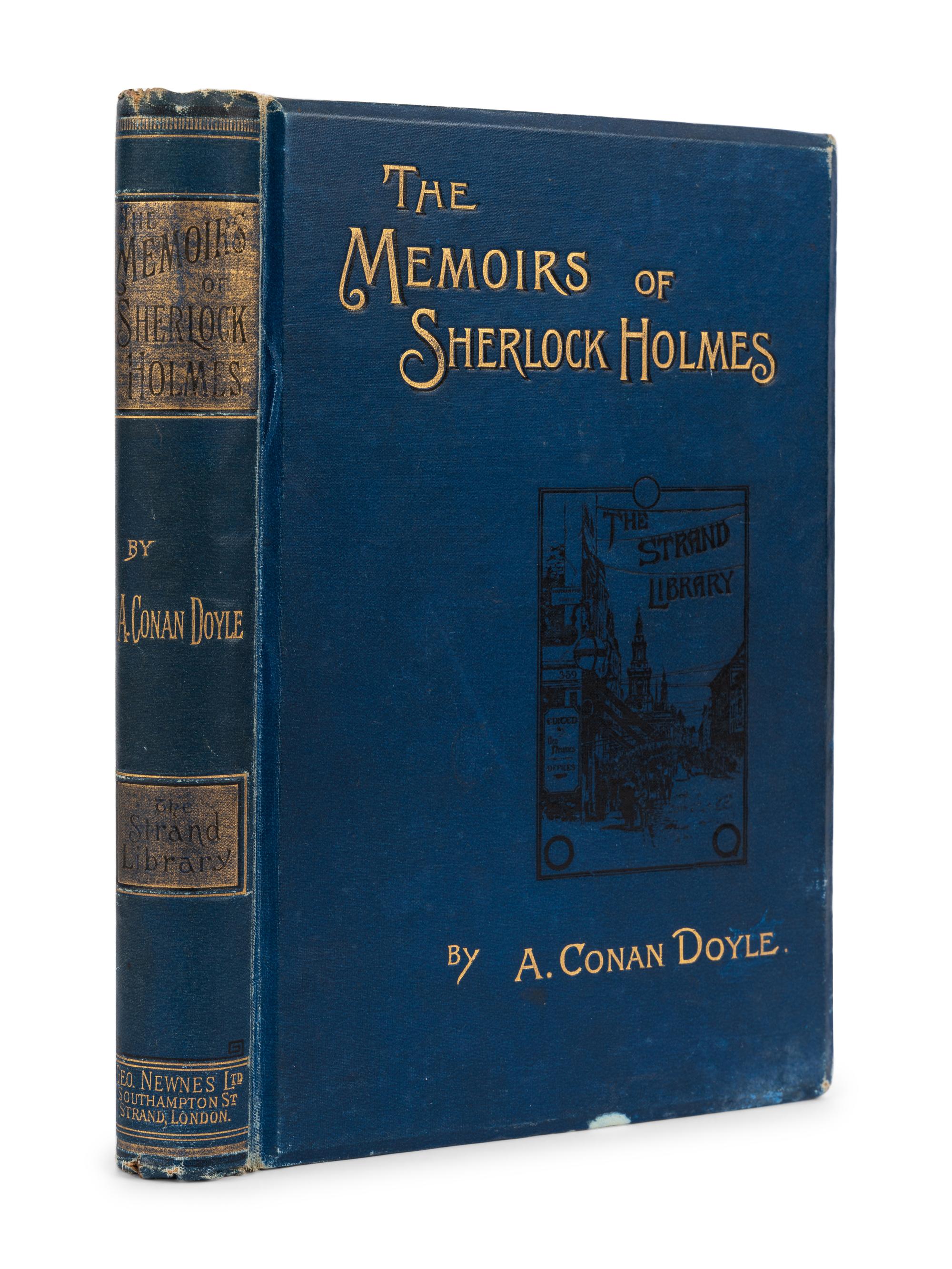DOYLE, Arthur Conan, Sir (1859-1930). The Memoirs of Sherlock Holmes . London: George Newnes, Limited, 1894.